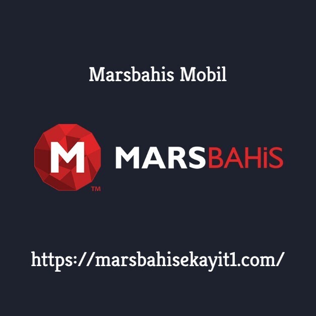 Marsbahis Mobil